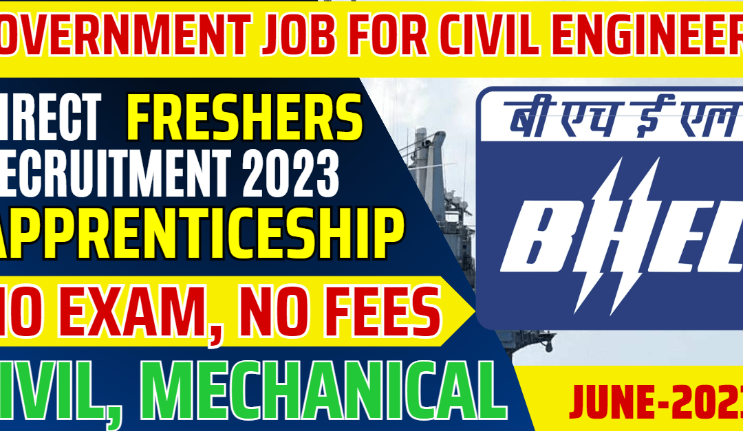 BHEL Recruitment 2023 for Freshers Graduate Apprentices Exciting Opportunity for Freshers