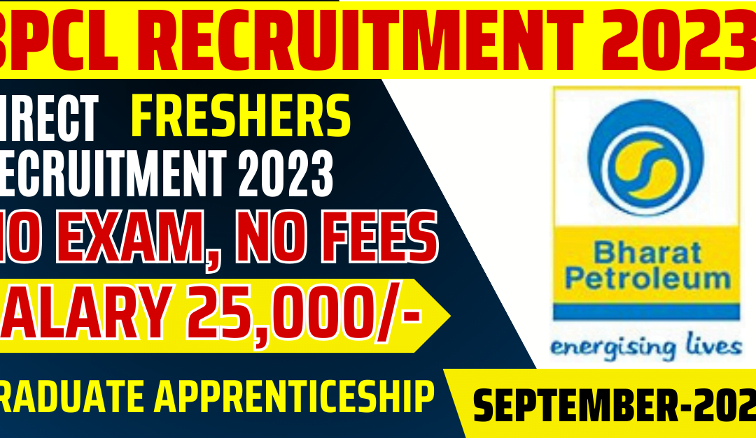 BPCL Recruitment 2023: Apprentice Vacancies at Kochi Refinery – Apply Now