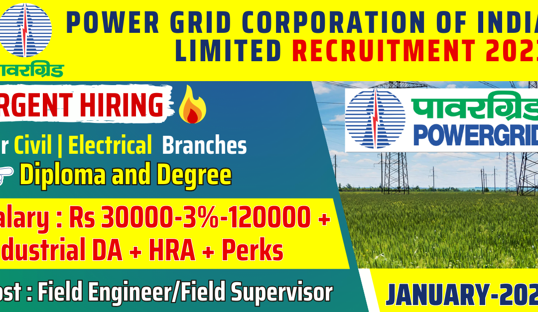 PGCIL Recruitment 2023 for Field Engineer | Salary Rs. 70000 Direct Interview