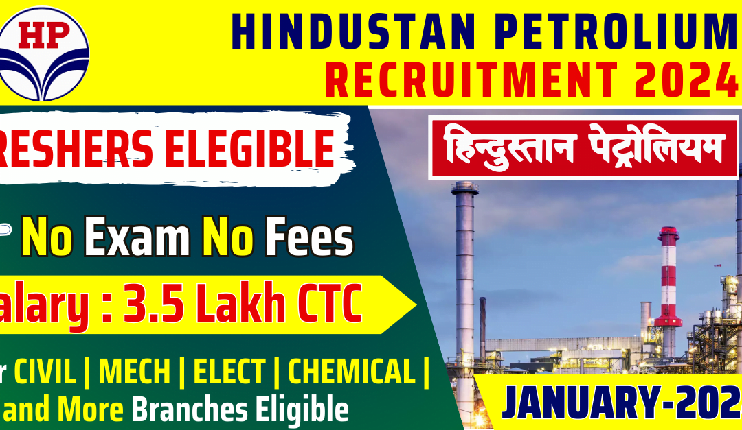 HPCL Hiring 2024 for Fresher Civil Engineers – Apply Now !