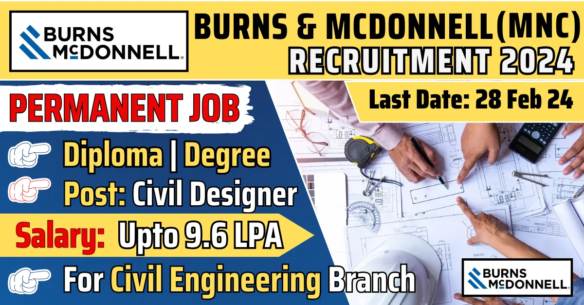 Transportation Civil Designer Mumbai (2024) | Burns & McDonnell India | Up to ₹9.6 LPA | Apply Now!