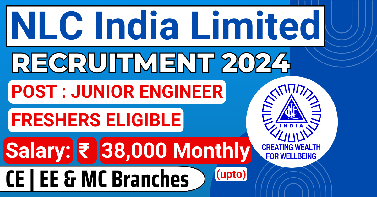NLC India Junior Engineer Recruitment 2024