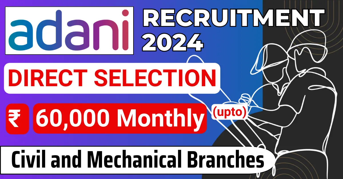 Adani Internal Audit Officer Recruitment 2024 Jaisalmer Rajasthan