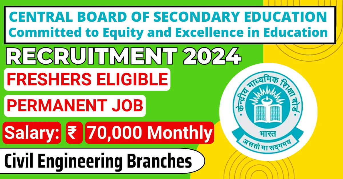 GOVERNMENT JOBS 1 GOVERNMENT JOBS CBSE Non Teaching Recruitment 2024 for JE and various posts | Salary Upto Rs 70000 | Apply Now!