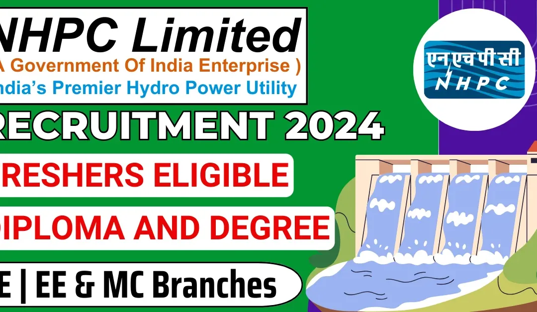 NHPC Limited Graduate Engineering Apprenticeship Recruitment 2024 ( Chamba, HP ) | Apply Now!