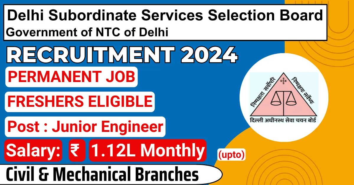 GOVERNMENT JOBS 3 GOVERNMENT JOBS Delhi DSSSB Recruitment 2024: JE, MVI, TGT, PGT & More (Up to ₹1.12 Lakhs) | Apply Now!